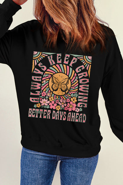 Always Keep Growing Floral Butterfly Graphic Sweatshirt | Black