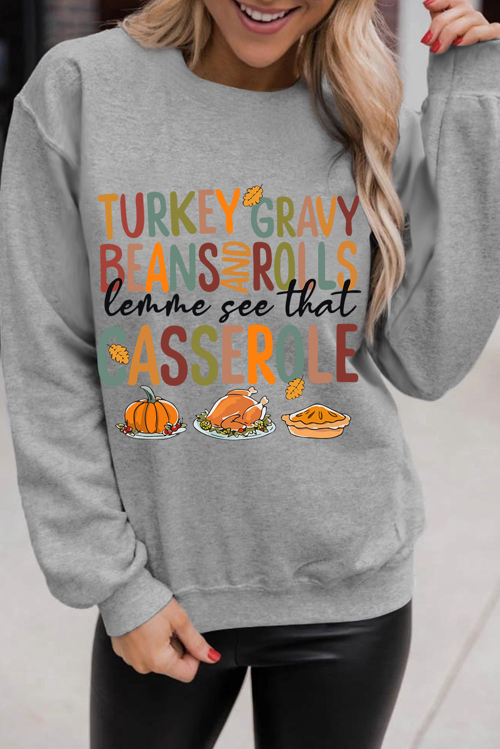 Thanksgiving Slogan Pumpkin Turkey Pie Graphic Sweatshirt | Gray