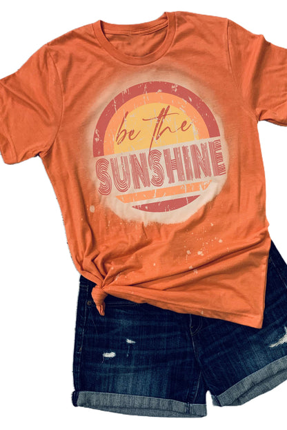 Be The Sunshine Graphic Crewneck T Shirt | Orange