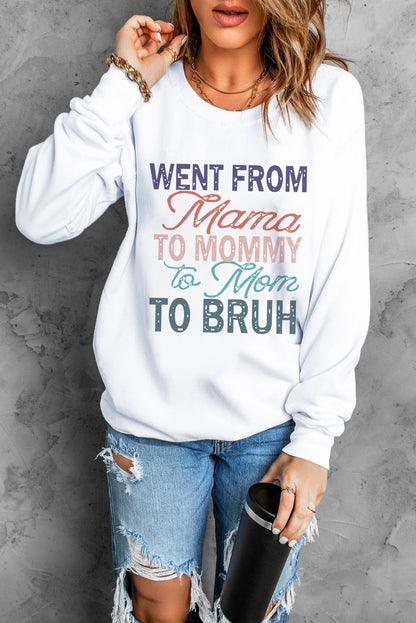 White Funny Saying Letters Print Long Sleeve Sweatshirt