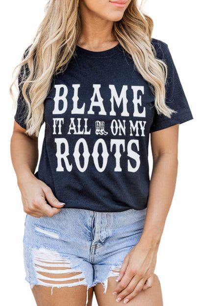 Blame It All On My Roots Graphic Tee | Black