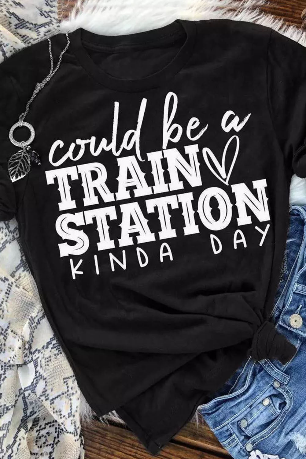 Black Could be a TRAIN STATION KINDA DAY Graphic Tee