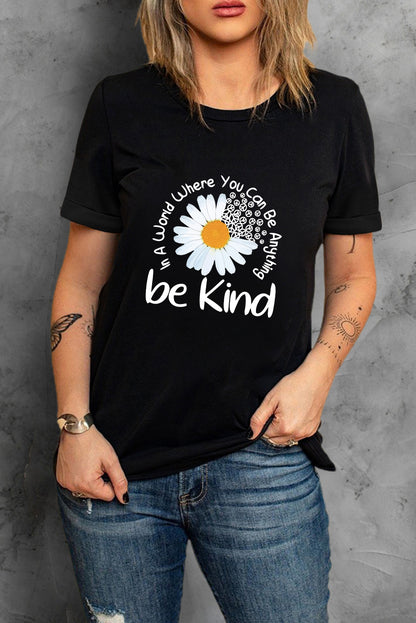 Be Kind Daisy Slogan Print Crewneck Casual Tee | Black