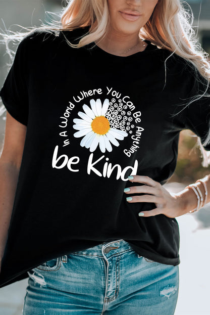 Be Kind Daisy Slogan Print Crewneck Casual Tee | Black