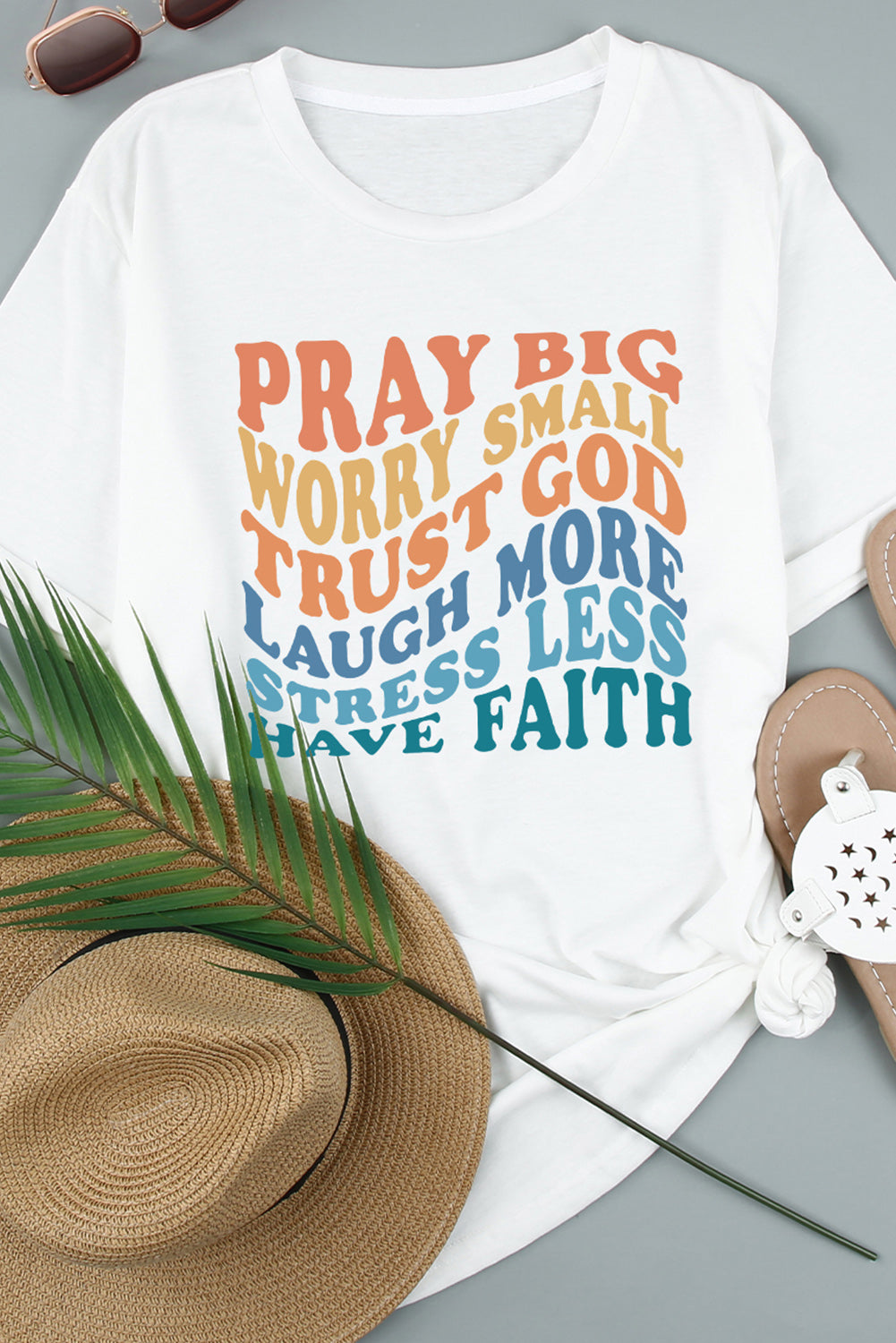 Have Faith Inspired Words Print T Shirt | White