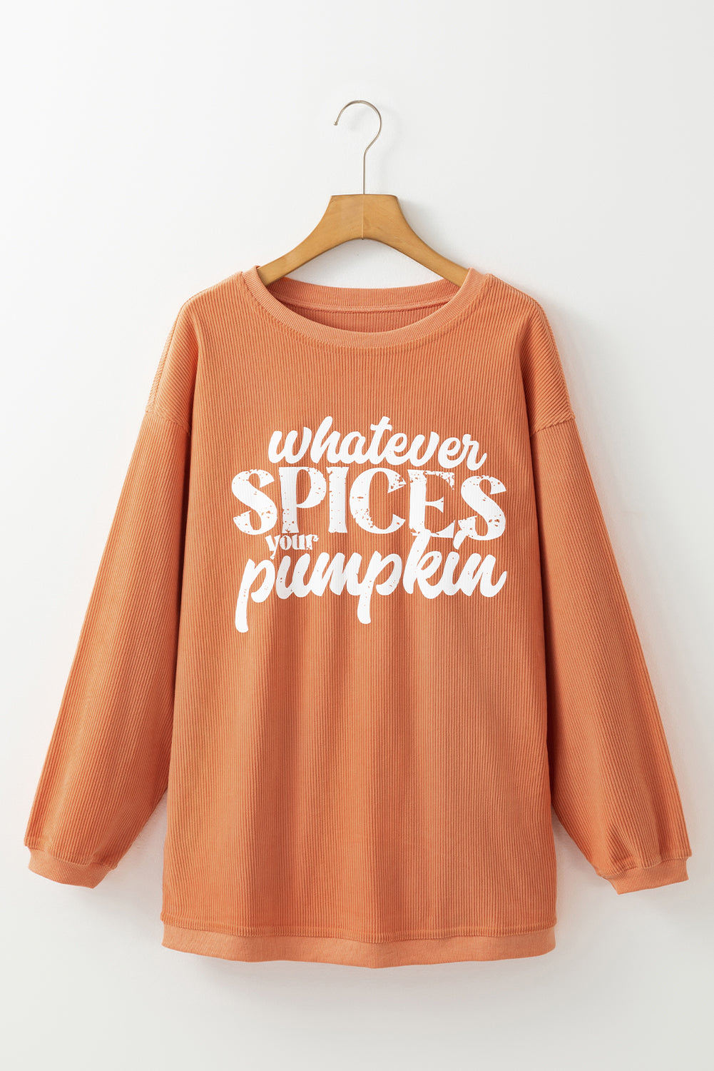 Whatever Spices Your Pumpkin Graphic Corded Pullover Sweatshirt | Orange