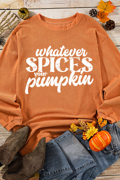 Whatever Spices Your Pumpkin Graphic Corded Pullover Sweatshirt | Orange