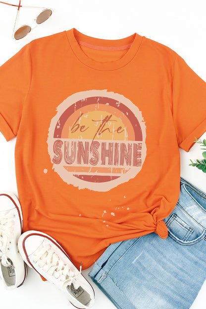 Be The Sunshine Graphic Crewneck T Shirt | Orange